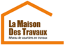 La Maison des Travaux
